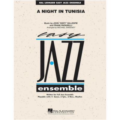 A Night in Tunisia, Dizzy Gillespie Arr. Michael Sweeney Stage Band Chart Grade 2-Stage Band chart-Hal Leonard-Engadine Music