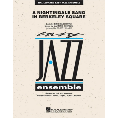 A Nightingale Sang in Berkeley Square, Arr. Roger Holmes Stage Band Chart Grade 2-Stage Band chart-Hal Leonard-Engadine Music