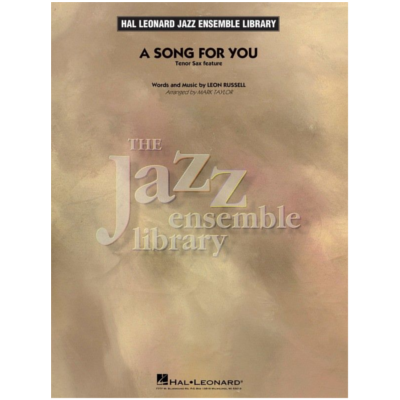 A Song for You, Leon Russell Arr. Mark Taylor Stage Band Chart Grade 4-Stage Band chart-Hal Leonard-Engadine Music