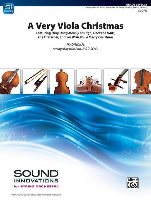 A Very Viola Christmas, Arr. Bob Phillips String Orchestra Grade 2