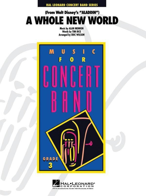 A Whole New World (from Aladdin), Arr. Eric Wilson Concert Band Grade 3-Concert Band-Hal Leonard-Engadine Music