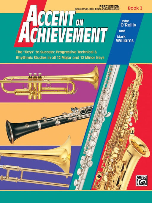 Accent on Achievement Book 3 - Percussion (Snare Drum, Bass Drum & Accessories)