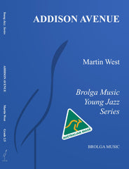 Addison Avenue, Martin West, Stage Band Grade 2.5