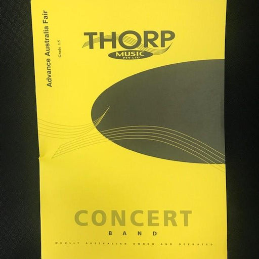 Advance Australia Fair, Arr. Joan Thorp Concert Band Grade 1.5-Concert Band-Thorp Music-Engadine Music