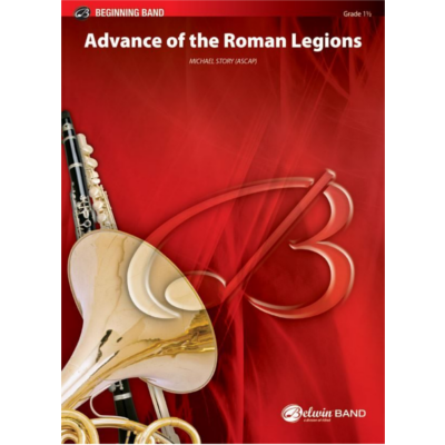 Advance of the Roman Legions, Michael Story Concert Band Chart Grade 1.5-Concert Band Chart-Alfred-Engadine Music