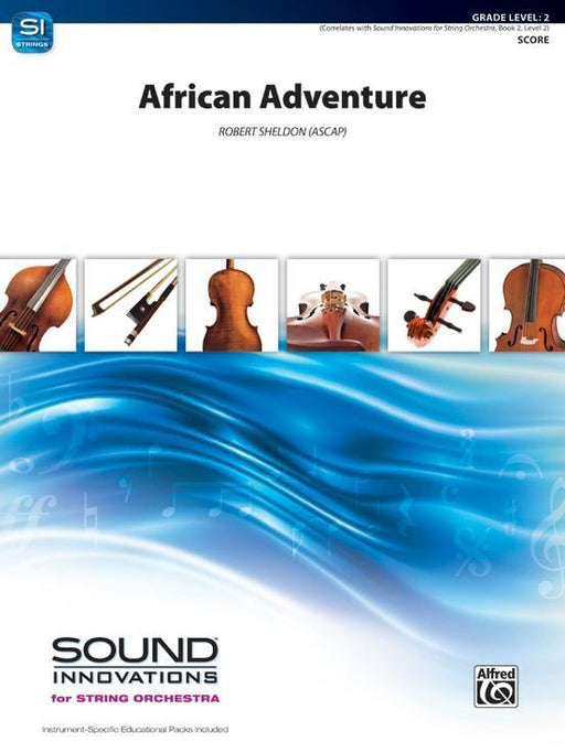 African Adventure, Robert Sheldon String Orchestra Grade 2-String Orchestra-Alfred-Engadine Music