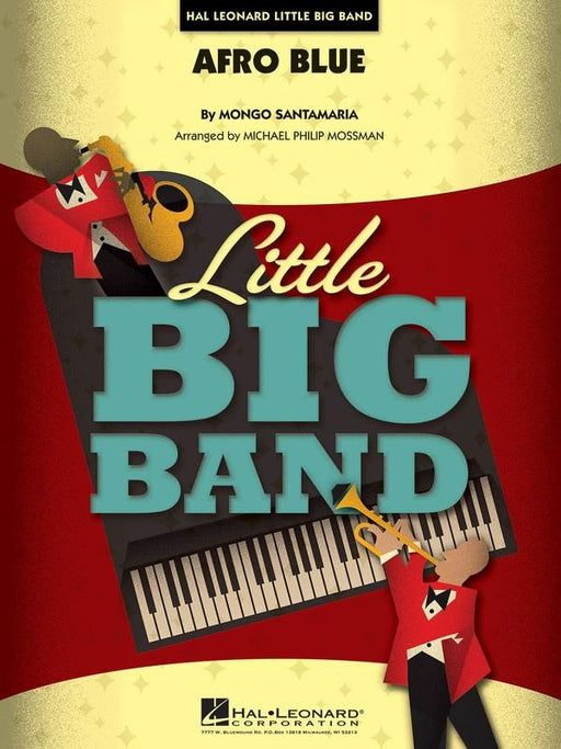 Afro Blue, Arr. Michael Philip Mossman Stage Band Chart Grade 4