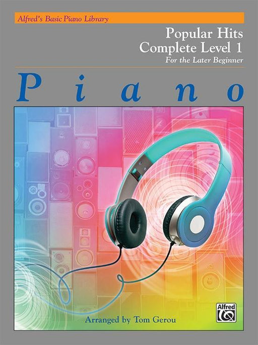 Alfred's Basic Piano Library: Popular Hits Complete Level 1 For Late Beginner-Piano & Keyboard-Alfred-Engadine Music