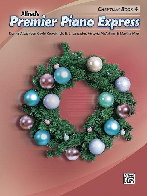 Alfred's Premier Piano Express: Christmas, Book 4-Piano & Keyboard-Alfred-Engadine Music