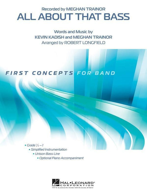 All About That Bass, Arr. Robert Longfield, Concert Band Grade 0.5-1