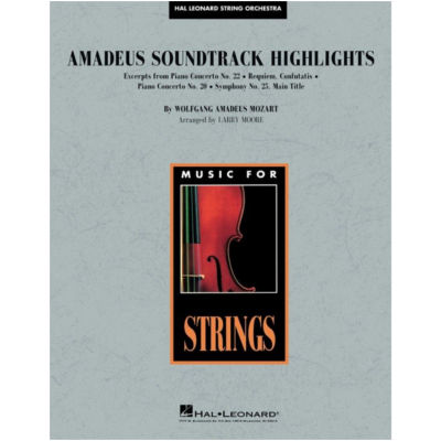 Amadeus Soundtrack Highlights, Mozart Arr. Larry Moore String Orchestra Grade 3-4-String Orchestra-Hal Leonard-Engadine Music