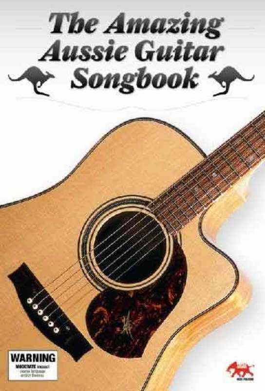 Amazing Aussie Guitar Songbook