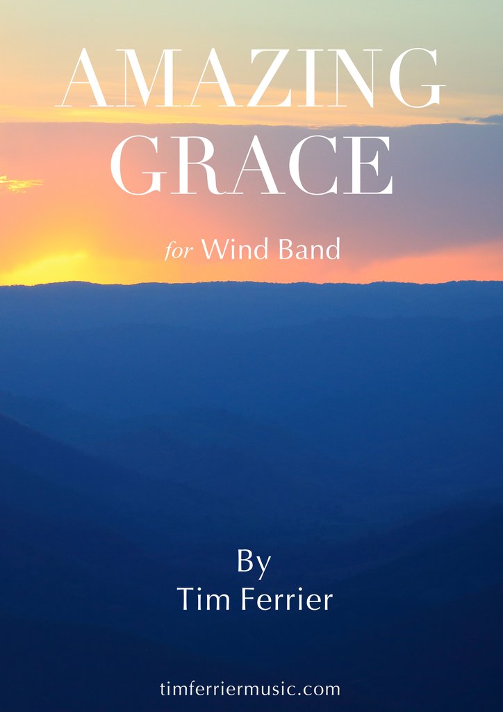 Amazing Grace, Tim Ferrier Concert Band Grade 3