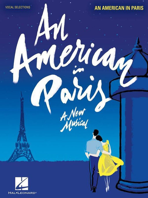 An American in Paris - A New Musical-Songbooks-Hal Leonard-Engadine Music