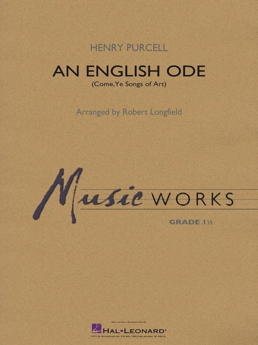 An English Ode (Come, Ye Sons of Art), Robert Longfield Concert Band Chart Grade 1