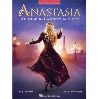Anastasia - The New Broadway Musical, Easy Piano Vocal Selections-Piano & Keyboard-Hal Leonard-Engadine Music