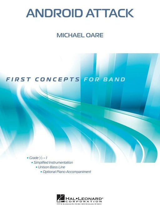 Android Attack, Michael Oare, Concert Band Grade 0.5-1