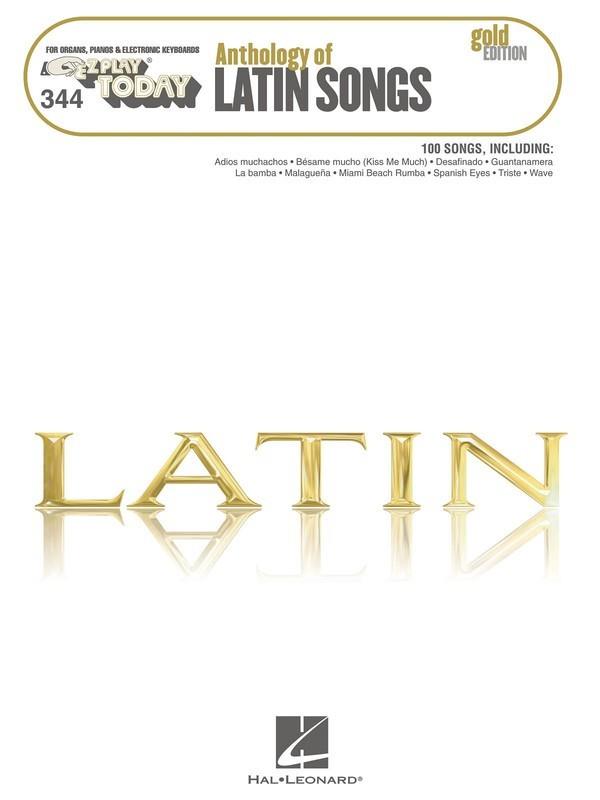 Anthology of Latin Songs - Gold Edition, E-Z Play