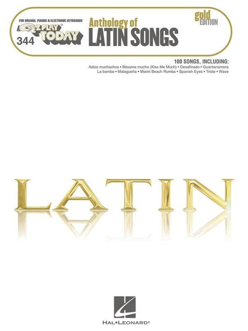 Anthology of Latin Songs - Gold Edition, E-Z Play