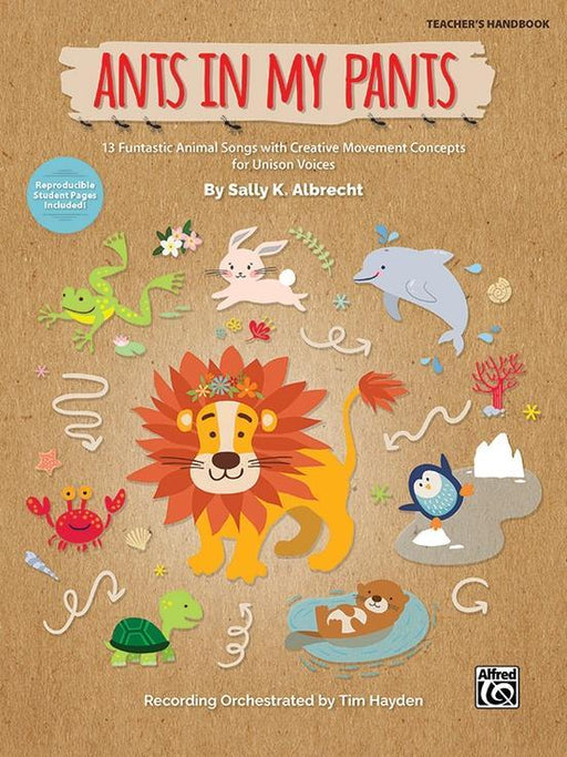 Ants in My Pants, Sally K. Albrecht Choral - Teacher's Handbook-Choral-Alfred-Engadine Music