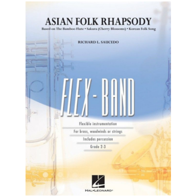 Asian Folk Rhapsody, Richard L. Saucedo Flexband Arrangement Grade 2-3-Flexband Arrangement-Hal Leonard-Engadine Music