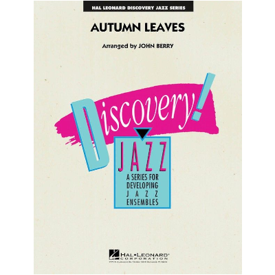 Autumn Leaves, Arr. John Berry Stage Band Grade 1.5-Stage Band chart-Hal Leonard-Engadine Music