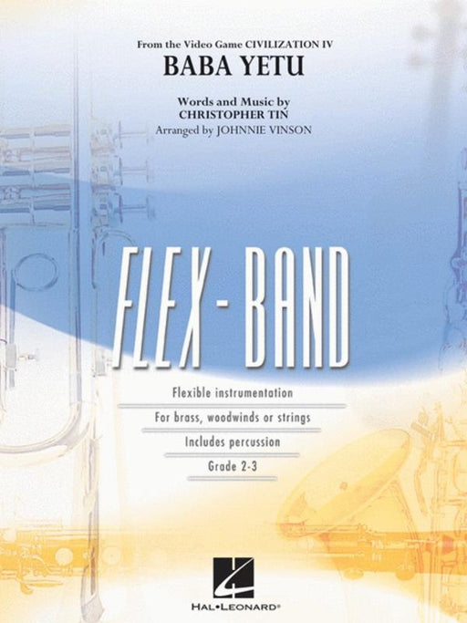 Baba Yetu from Civilization IV Arr. Johnnie Vinson FlexBand Grade 2-3-Flexible Ensemble-Hal Leonard-Engadine Music