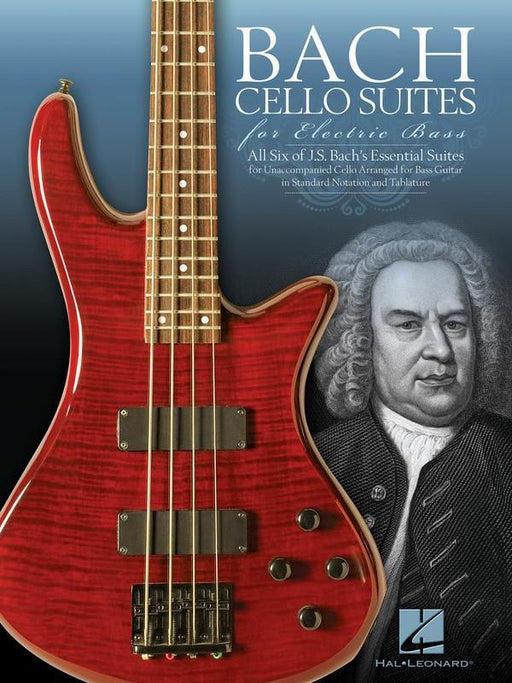 Bach Cello Suites for Electric Bass-Guitar & Folk-Hal Leonard-Engadine Music