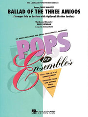 Ballad of the Three Amigos Arr. Michael Brown Trumpet Trio Grade 2.5