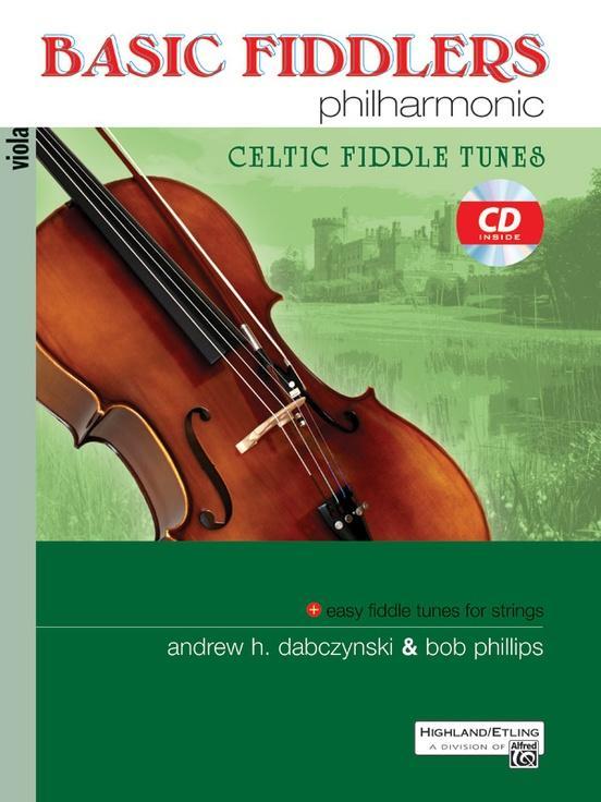 Basic Fiddlers Philharmonic: Celtic Fiddle Tunes, Viola Book & CD