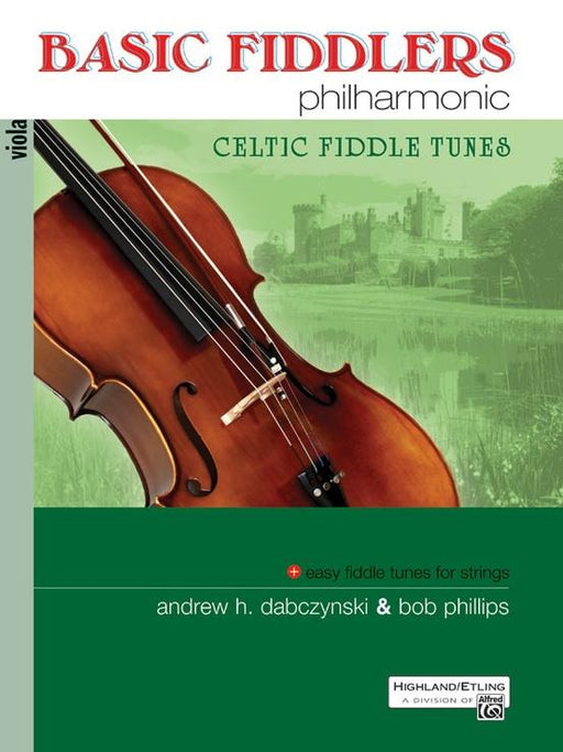 Basic Fiddlers Philharmonic: Celtic Fiddle Tunes, Viola