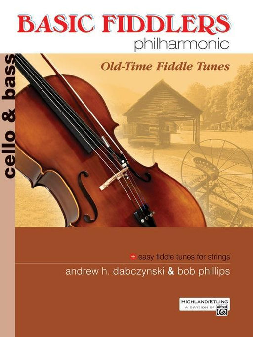 Basic Fiddlers Philharmonic: Old-Time Fiddle Tunes, Cello & Bass 