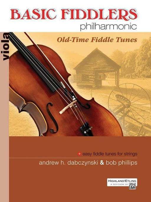 Basic Fiddlers Philharmonic: Old-Time Fiddle Tunes, Viola