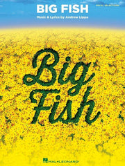 Big Fish, Piano & Vocal-Vocal-Hal Leonard-Engadine Music