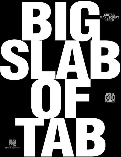 Big Slab of Tab - 8 staves-Manuscript-Hal Leonard-Engadine Music