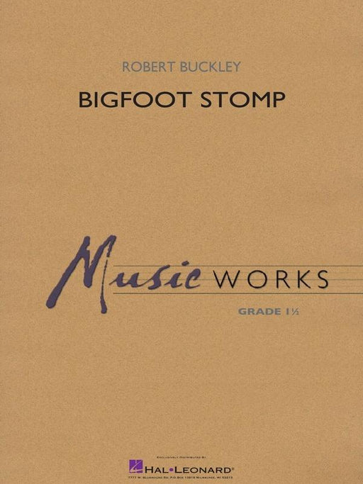 Bigfoot Stomp, Robert Buckley, Concert Band Grade 1.5