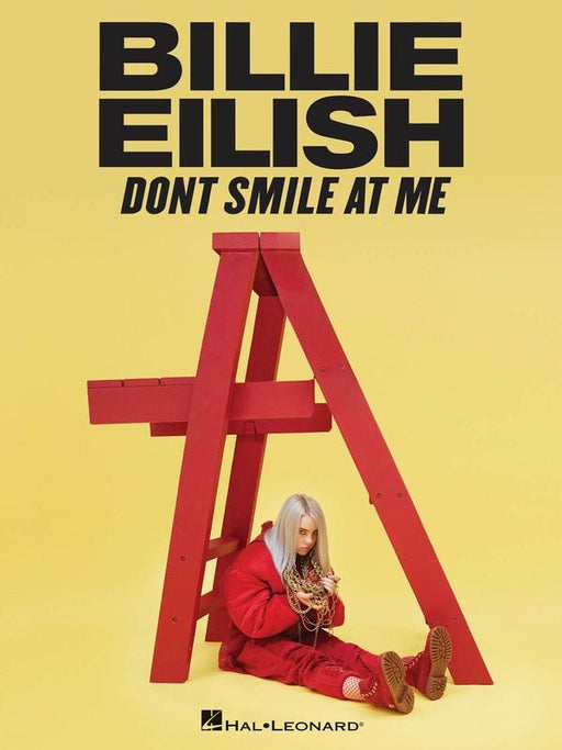 Billie Eilish - Don't Smile at Me, Piano Vocal & Guitar-Piano Vocal & Guitar-Hal Leonard-Engadine Music