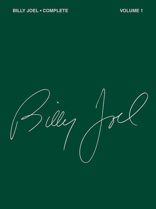 Billy Joel Complete - Volume 1, Piano Vocal & Guitar