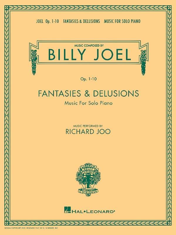 Billy Joel - Fantasies & Delusions Piano-Piano & Keyboard-Hal Leonard-Engadine Music