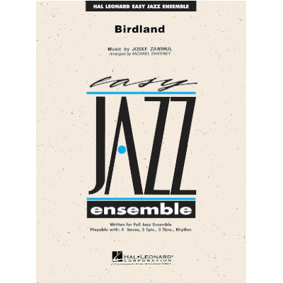 Birdland, Weather Report Arr. Michael Sweeney Stage Band Chart Grade 2-Stage Band chart-Hal Leonard-Engadine Music
