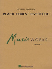 Black Forest Overture, Michael Sweeney Concert Band Chart Grade 2