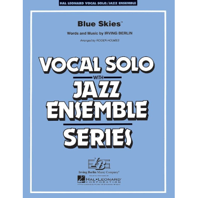 Blue Skies, Irving Berlin Arr. Roger Holmes Stage Band Chart Grade 3-4-Stage Band chart-Hal Leonard-Engadine Music