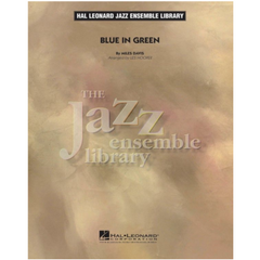 Blue in Green, Miles Davis Arr. Les Hooper Stage Band Chart Grade 4-Stage Band chart-Hal Leonard-Engadine Music