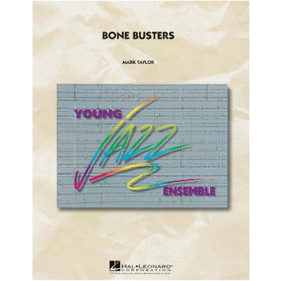 Bone Busters Arr. Mark Taylor Stage Band Chart Grade 3-Stage Band chart-Hal Leonard-Engadine Music