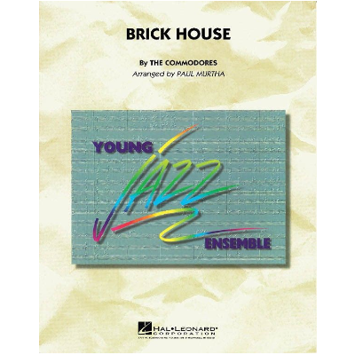 Brick House, The Commodores Arr. Paul Murtha Stage Band Chart Grade 3-Stage Band chart-Hal Leonard-Engadine Music