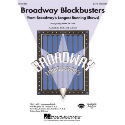 Broadway Blockbusters (from Broadway's Longest Running Shows) Arr. Mark Brymer Choral-Choral-Hal Leonard-Engadine Music