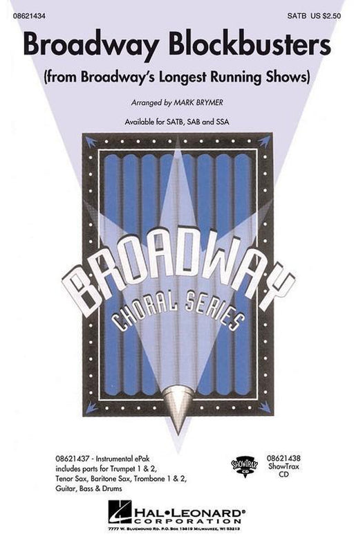 Broadway Blockbusters (from Broadway's Longest Running Shows) Arr. Mark Brymer Choral Showtrax CD-Choral-Hal Leonard-Engadine Music