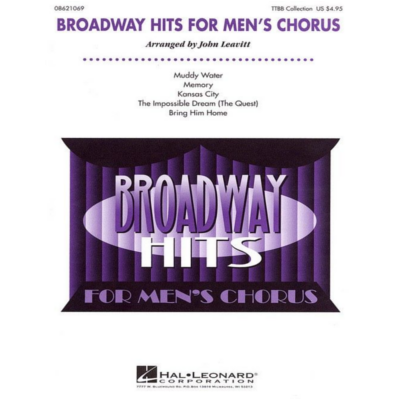 Broadway Hits for Men's Chorus (Collection) Arr. John Leavitt Choral TTBB-Choral-Hal Leonard-Engadine Music
