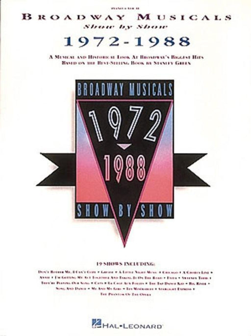 Broadway Musicals Show by Show, 1972-1988-Piano Vocal & Guitar-Hal Leonard-Engadine Music