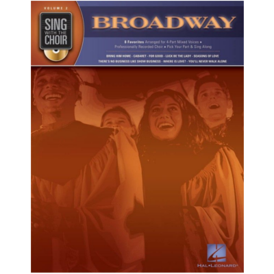 Broadway, Sing with the Choir Volume 2 Choral SATB-Choral-Hal Leonard-Engadine Music